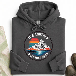 Another Half Mile Hoodie