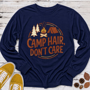 Camp Hair Dont Care Long Sleeve Tee
