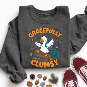 Gracefully Clumsy Sweatshirt