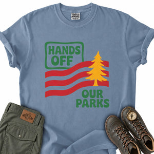 Hands Off Our Parks T-Shirt