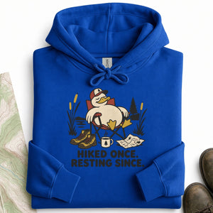 Hiked Once Resting Since Hoodie