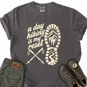 Hiking Is My Reset T-Shirt