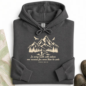 In Every Walk With Nature Hoodie