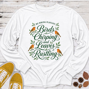 My Hiking Playlist Long Sleeve Tee