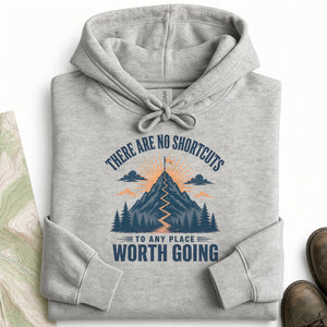 No Shortcuts Hoodie