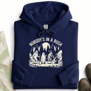 Nobody's in a Rush Hoodie