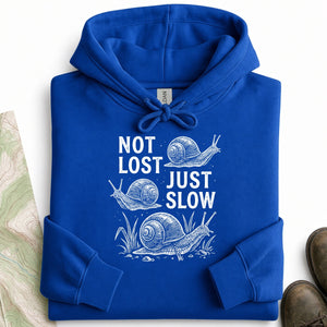 Not Lost Just Slow Hoodie