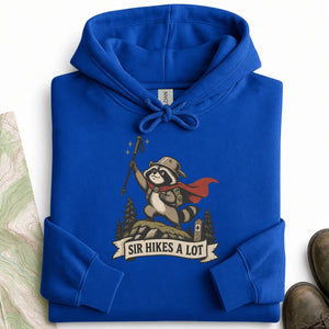 Sir Hikes a Lot Hoodie