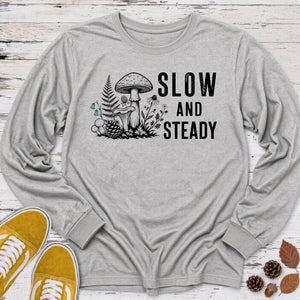 Slow and Steady Long Sleeve Tee