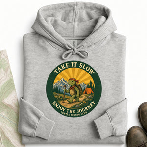 Take It Slow Hoodie