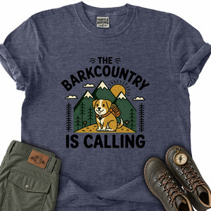 The Barkcountry Is Calling T-Shirt