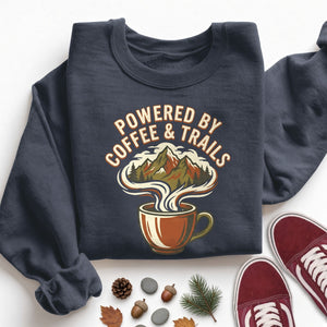 Powered by Coffee and Trails Sweatshirt