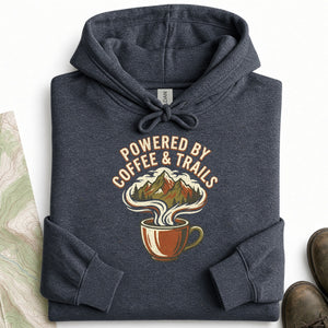 Powered by Coffee and Trails Hoodie