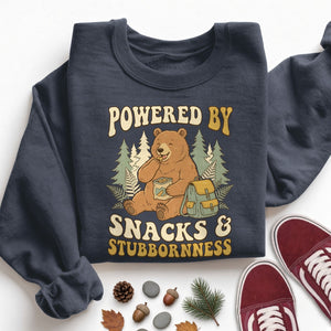Powered by Snacks and Stubbornness Sweatshirt