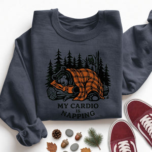 My Cardio Is Napping Sweatshirt