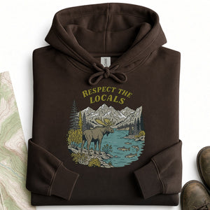 Respect the Locals Moose Hoodie