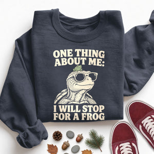 Stop for a Frog Sweatshirt
