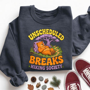 Unscheduled Breaks Sweatshirt
