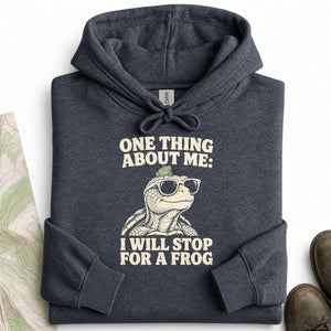 Stop for a Frog Hoodie