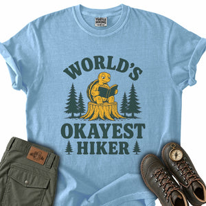 Okayest Hiker T-Shirt