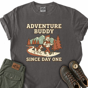 Adventure Buddy Since Day One T-Shirt