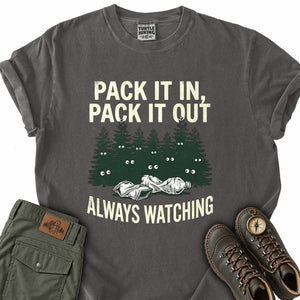 Always Watching T-Shirt