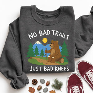 Bad Knees Sweatshirt