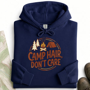 Camp Hair Dont Care Hoodie