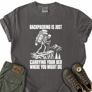 Carrying Your Bed T-Shirt
