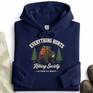 Everything Hurts Bear Hoodie