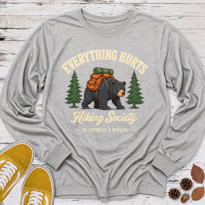 Everything Hurts Bear Long Sleeve Tee