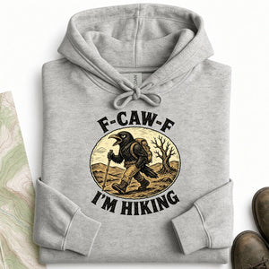 F-caw-f Hoodie