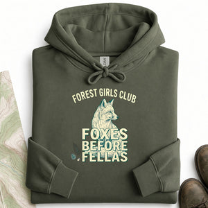 Foxes Before Fellas Hoodie