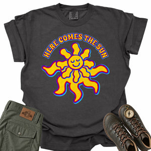 Here Comes the Sun Comfort Colors T-Shirt
