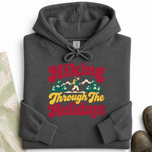 Hiking Through the Holidays Hoodie