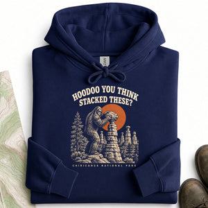 Hoodoo You Think Stacked These Hoodie