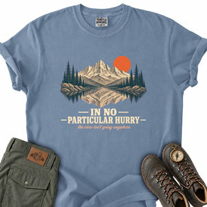 In No Particular Hurry T-Shirt