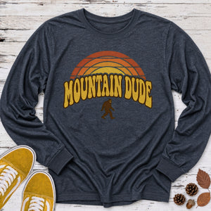 Mountain Dude Long Sleeve Tee