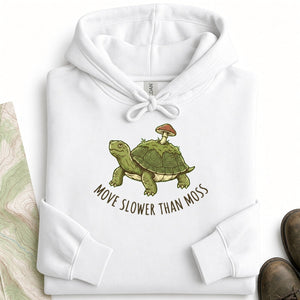 Move Slower Than Moss Hoodie