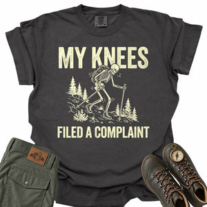 My Knees Filed a Complaint Comfort Colors T-Shirt