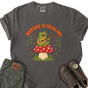 Nature Is Healing T-Shirt