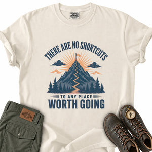 No Shortcuts T-Shirt
