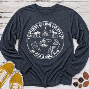 Pick a Good View Long Sleeve Tee