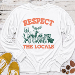 Respect the Locals Long Sleeve Tee
