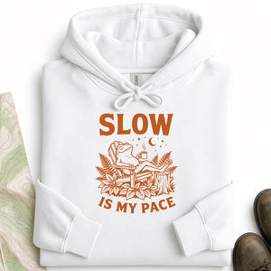 Slow Is My Pace (2) Hoodie