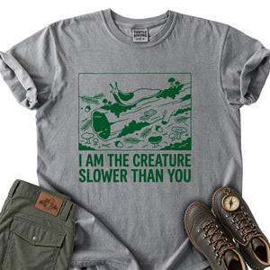 Slower Than You T-Shirt