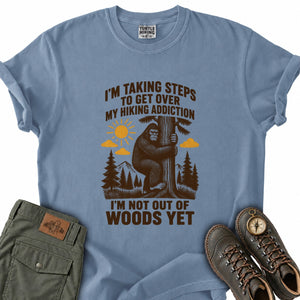 Taking Steps Hiking Addiction T-Shirt