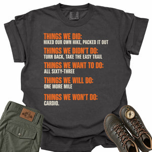 Things We Won't Do Comfort Colors T-Shirt