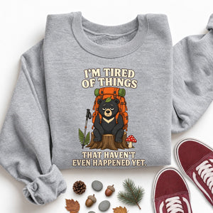 Tired of Things Sweatshirt
