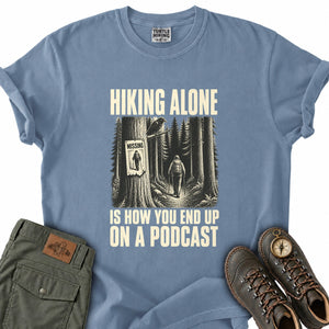 True Crime Hiker T-Shirt